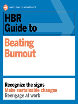 cover image of HBR Guide to Beating Burnout